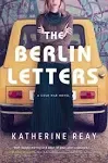 The Berlin Letters: A Cold War Novel [Book]