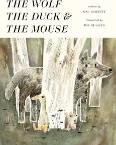 The Wolf, the Duck, and the Mouse