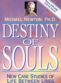 Destiny of Souls: New Case Studies of Life Between Lives