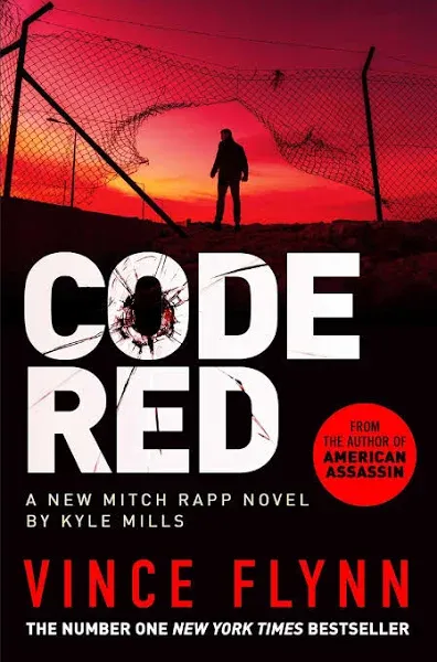 Code Red: A Mitch Rapp Novel by Kyle Mills