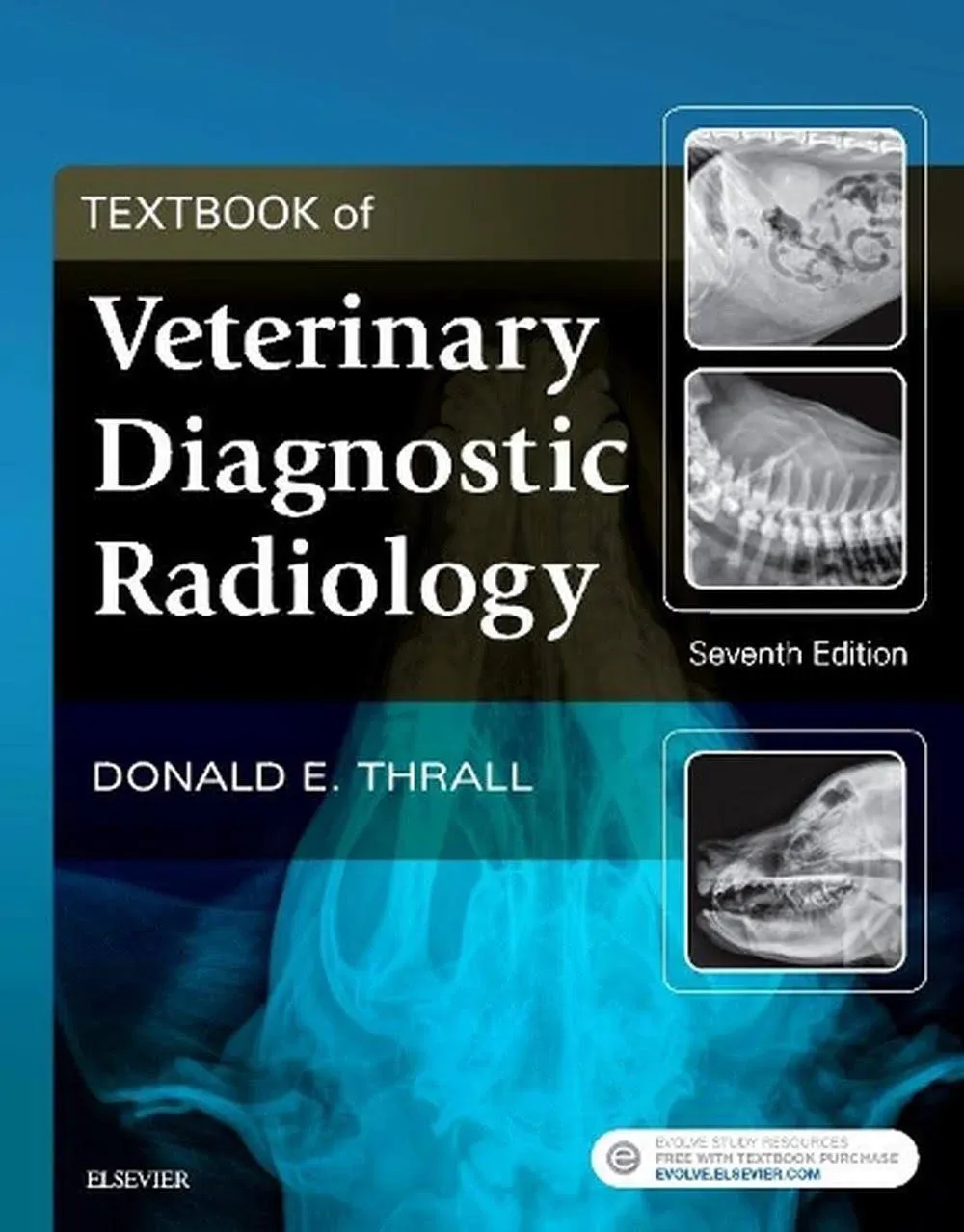 Textbook of Veterinary Diagnostic Radiology Thrall Hardback 9780323482479 7e