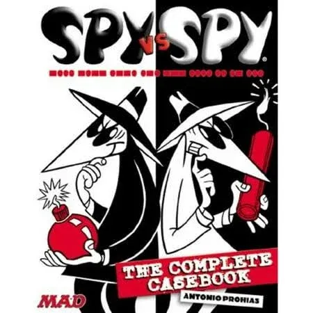 Spy Vs. Spy: The Complete Casebook [Book]