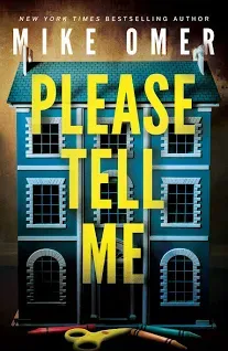 Please Tell Me by Mike Omer (2023, Trade Paperback)