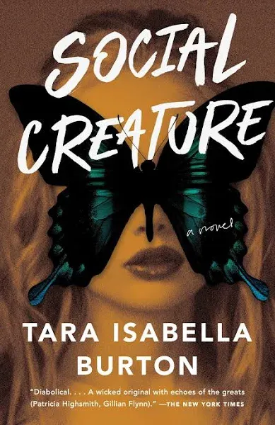 Social Creature: A Novel [Book]