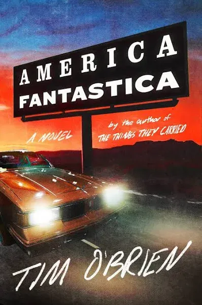 America Fantastica Hardcover by Tim O&#039;Brien