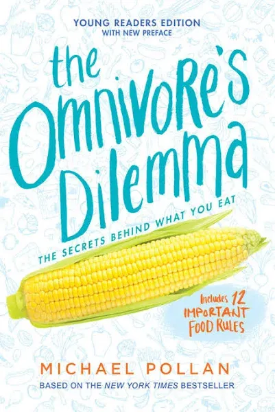 The Omnivore&#039;s Dilemma: Young Readers Edition