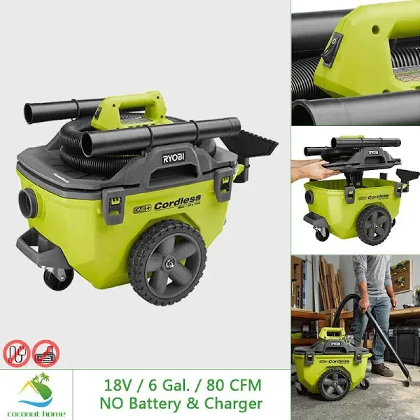 Ryobi ONE+ 18V 6 Gal. Cordless Wet/Dry Vacuum (Tool Only) with AccessorB775