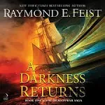 A Darkness Returns: Book One of The Dragonwar Saga [Book]