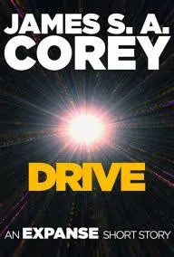 Drive: An Expanse Short Story