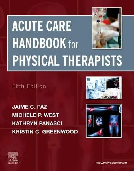 Acute Care Handbook for Physical TheTherapists Elsevier eBook on VitalSource (Retail Access Card)