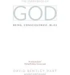 The Experience of God: Being, Consciousness, Bliss [Book]