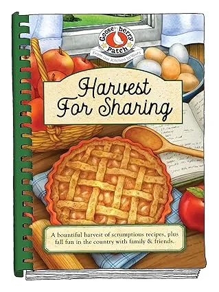 Harvest for Sharing (Seasonal Cookbook Collection)