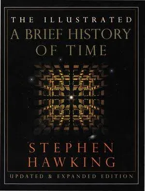 The Illustrated a Brief History of Time