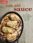 Just Add Sauce, America’s Test Kitchen, cookbook