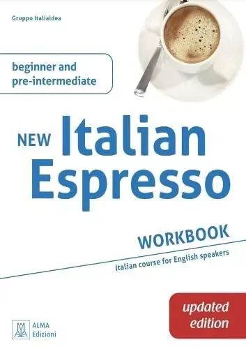 NEW ITALIAN ESPRESSO: Workbook Updated Editionbeginner/pre-intermediate [Book]