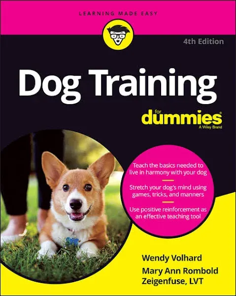 Dog Training For Dummies: 4th Edition [Book]