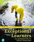 Exceptional Learners: An Introduction to Special Education [RENTAL EDITION]