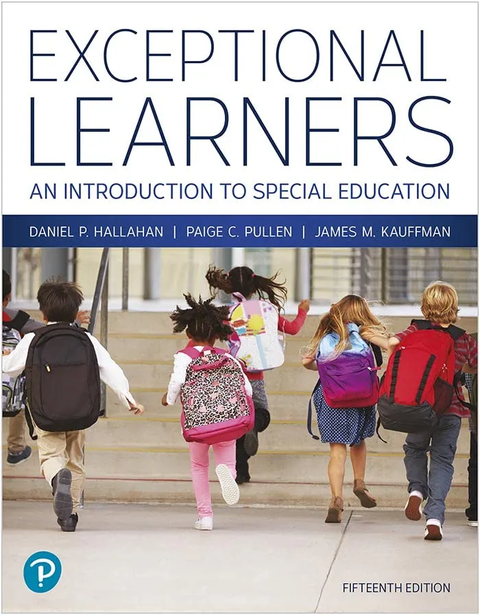 Exceptional Learners: An Introduction to Special Education