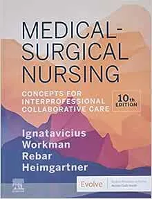 Medical-surgical Nursing: Concepts for Interprofessional Collaborative Care [Book]