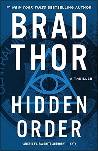 Hidden Order: A Thriller (Scot Harvath Series, The) 