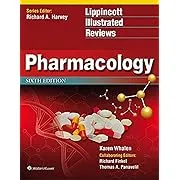 Lippincott Illustrated Reviews: Pharmacology 6th edition (Lippincott Illustr...