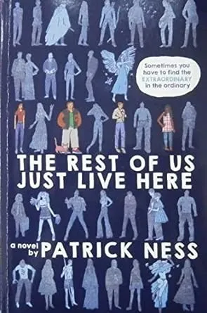 The Rest of Us Just Live Here [Book]