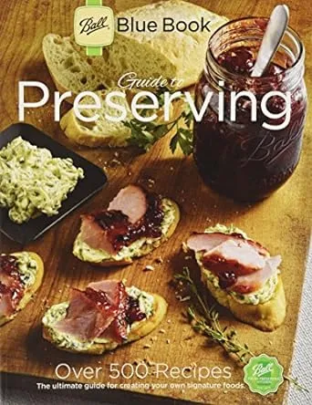 Blue Book Guide to PreservingBlue Book Guide to Preserving