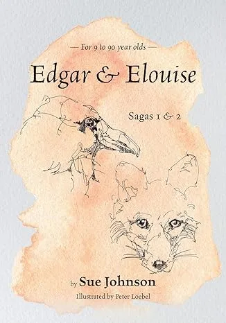 Sue Johnson Edgar and Elouise - Sagas 1 &amp; 2 (Paperback) (UK IMPORT)