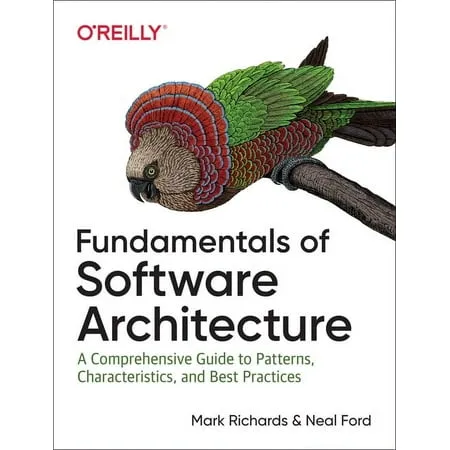 Fundamentals of Software Architecture: An Engineering Approach 