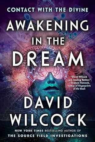 Awakening in the Dream: Contact with the Divine