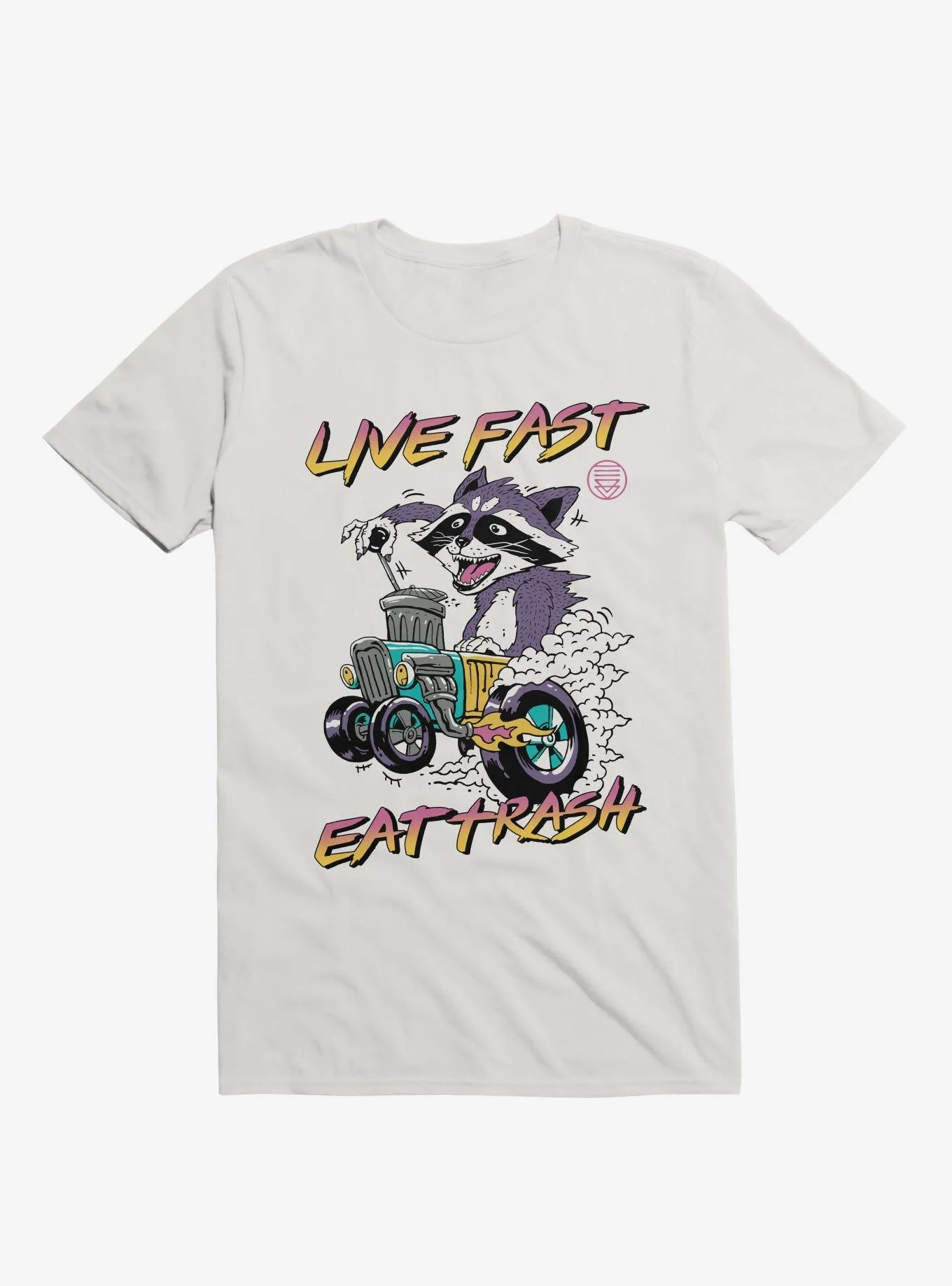 Raccoon Live Fast Eat Trash! White T-Shirt | Hot Topic