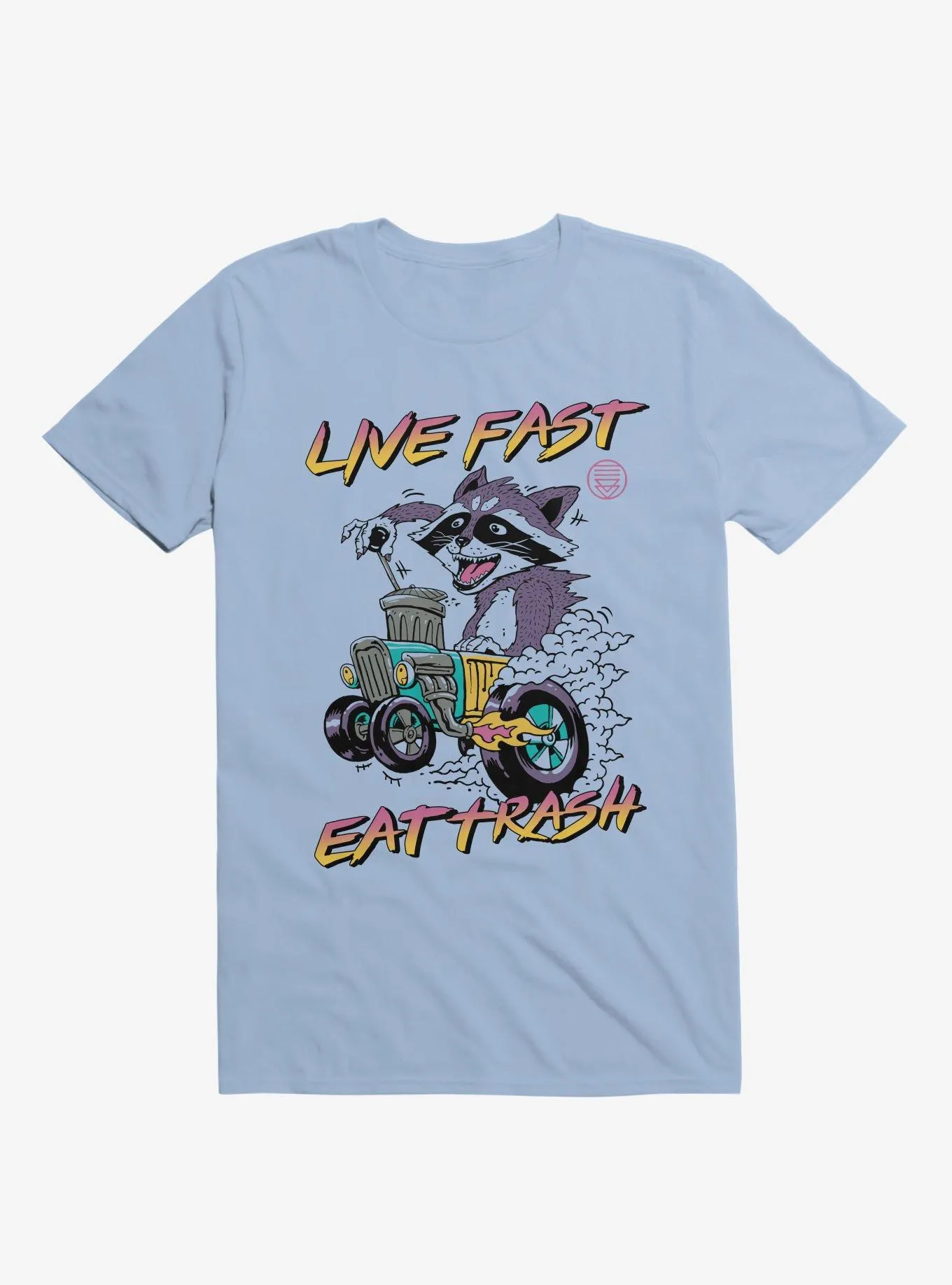 Raccoon Live Fast Eat Trash! Light Blue T-Shirt | Hot Topic