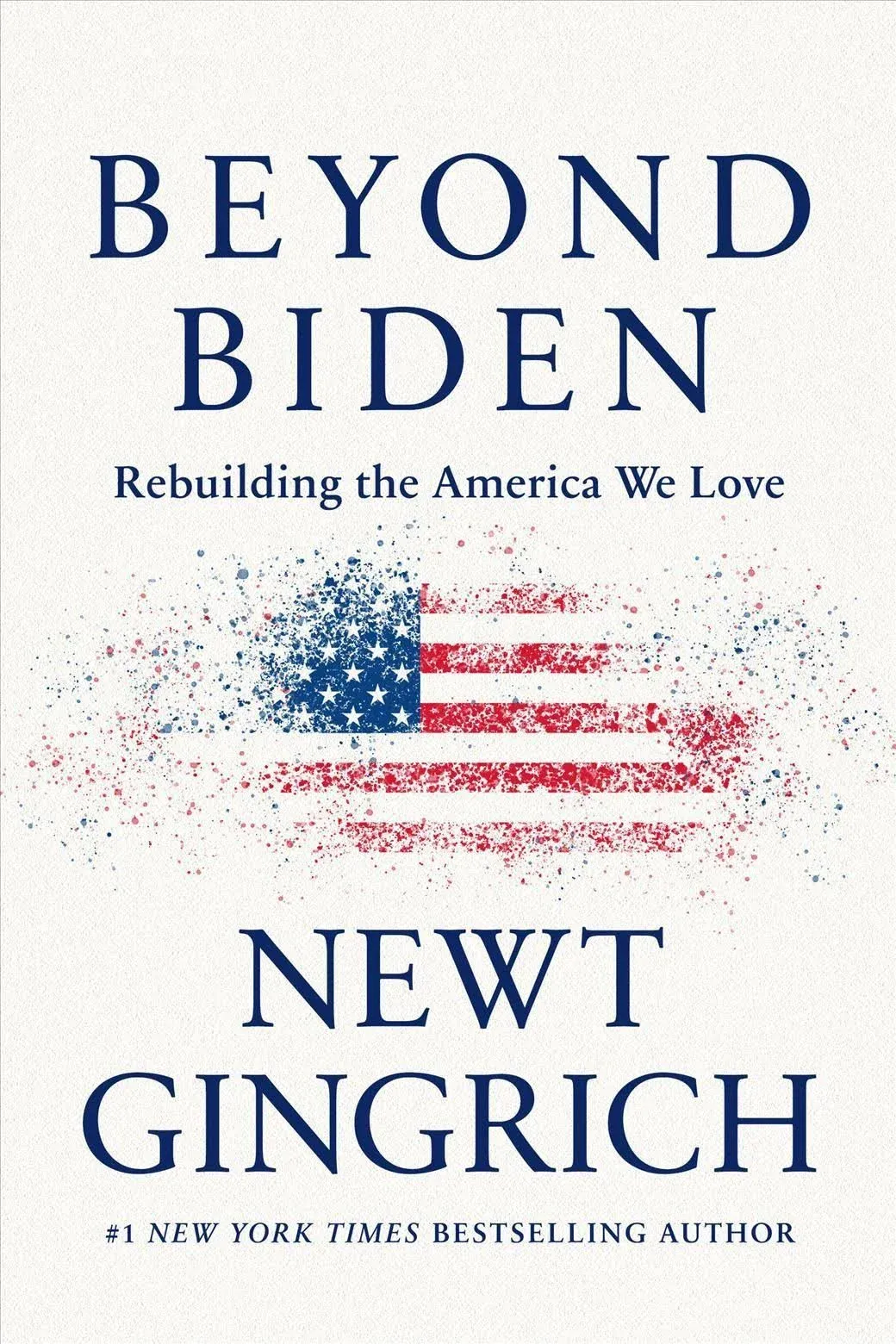 Beyond Biden: Rebuilding the America We Love