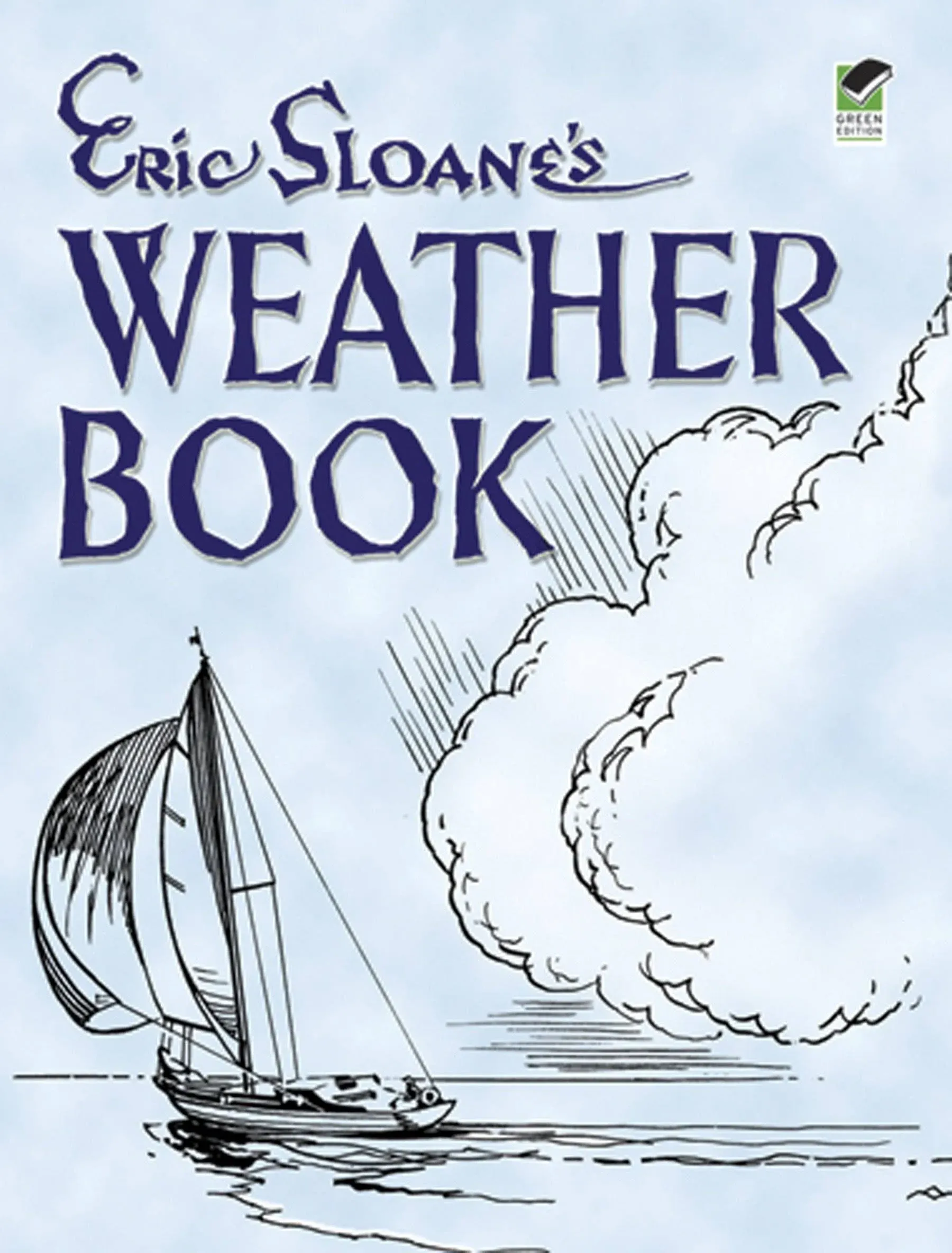 "Eric Sloane's Weather Book by Eric Sloane"