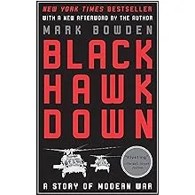 Black Hawk Down: A Story of Modern War