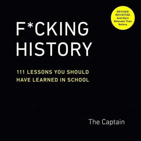 The  Captain F*Cking History (Taschenbuch)