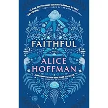 Alice Hoffman Faithful (Paperback) (UK IMPORT)