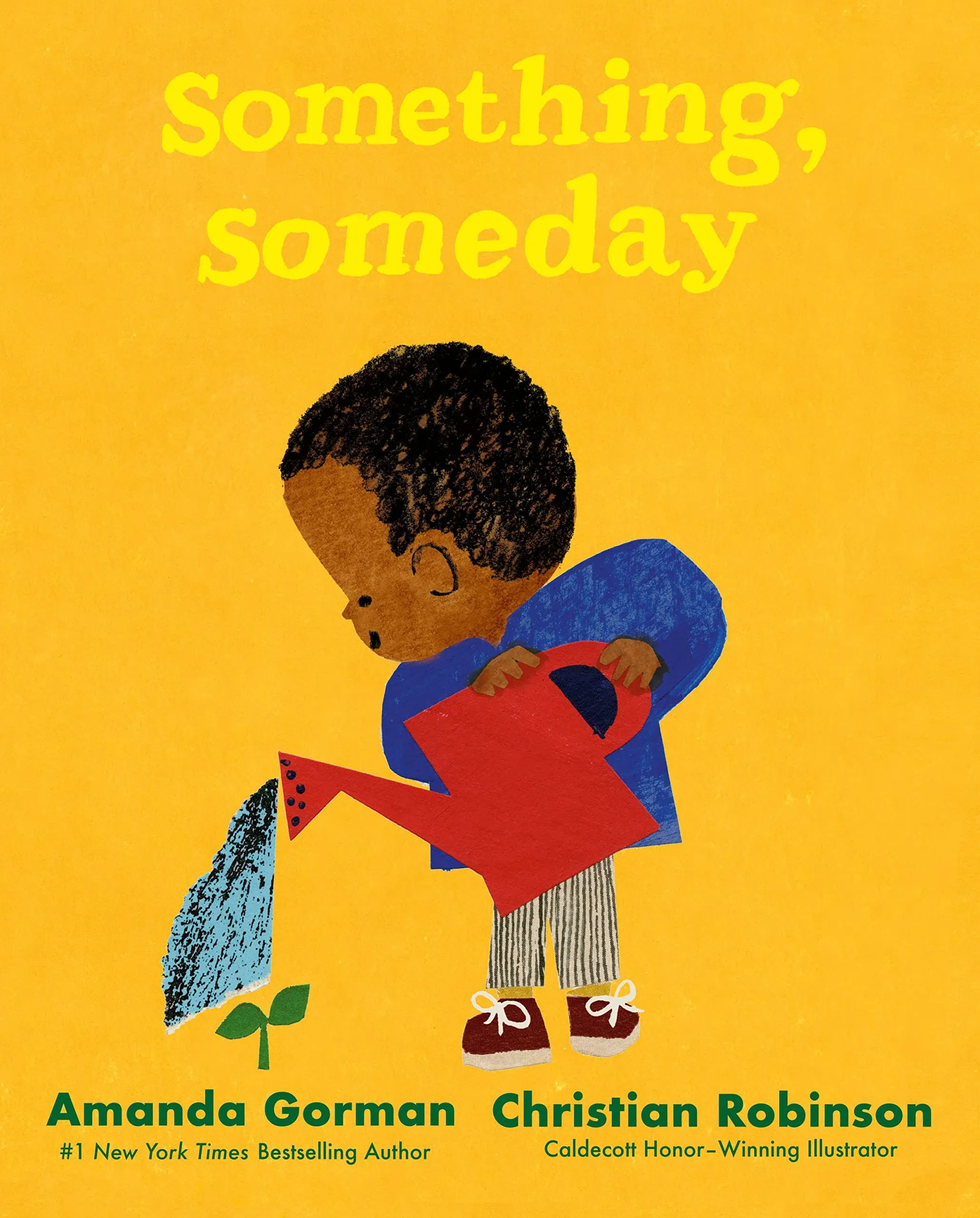 Amanda Gorman Something, Someday (Gebundene Ausgabe)