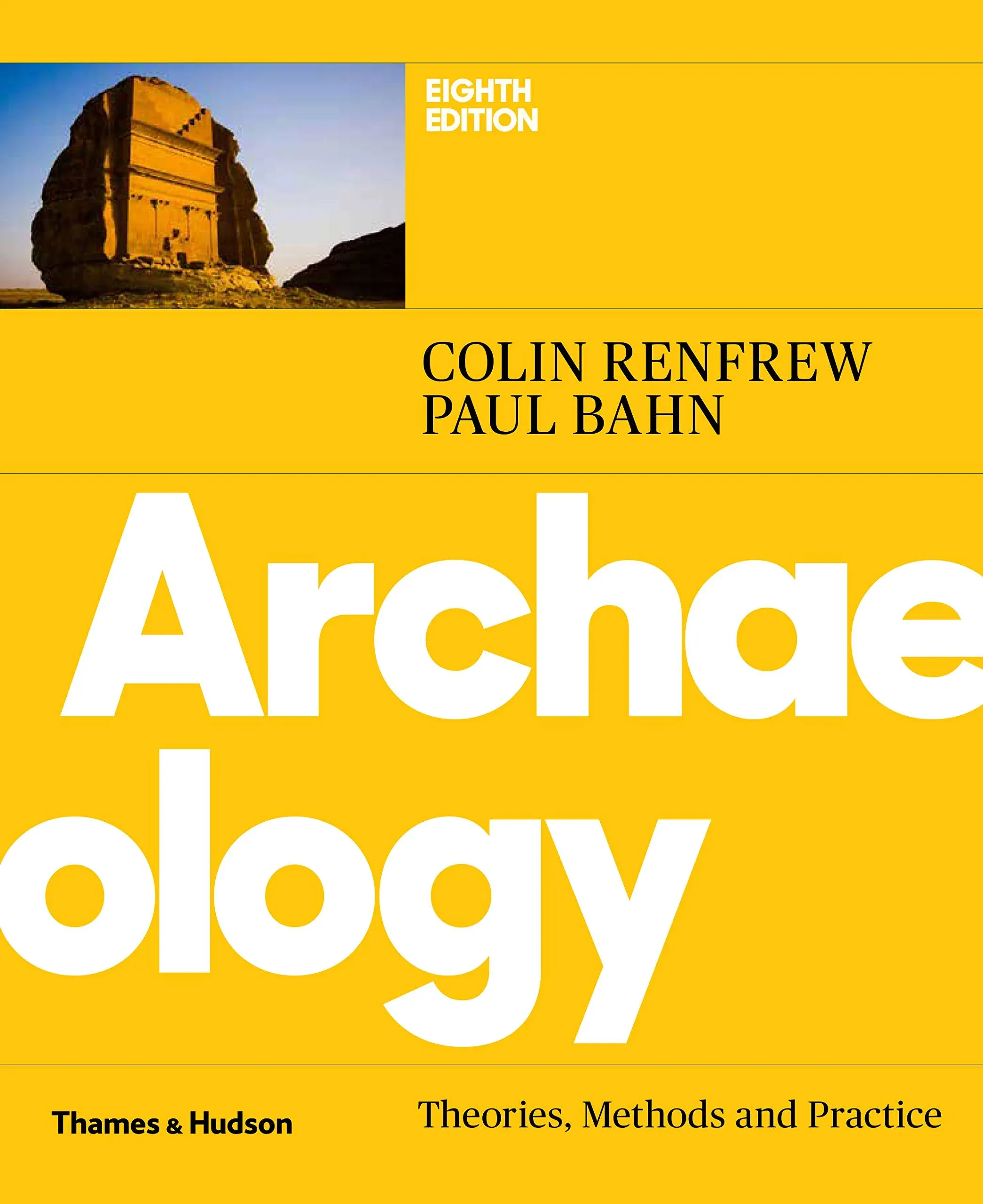 NEW Archaeology 8ed By Colin Renfrew Paperback Free Shipping