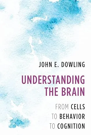 John E. Dowling Understanding the Brain (Gebundene Ausgabe) (US IMPORT)