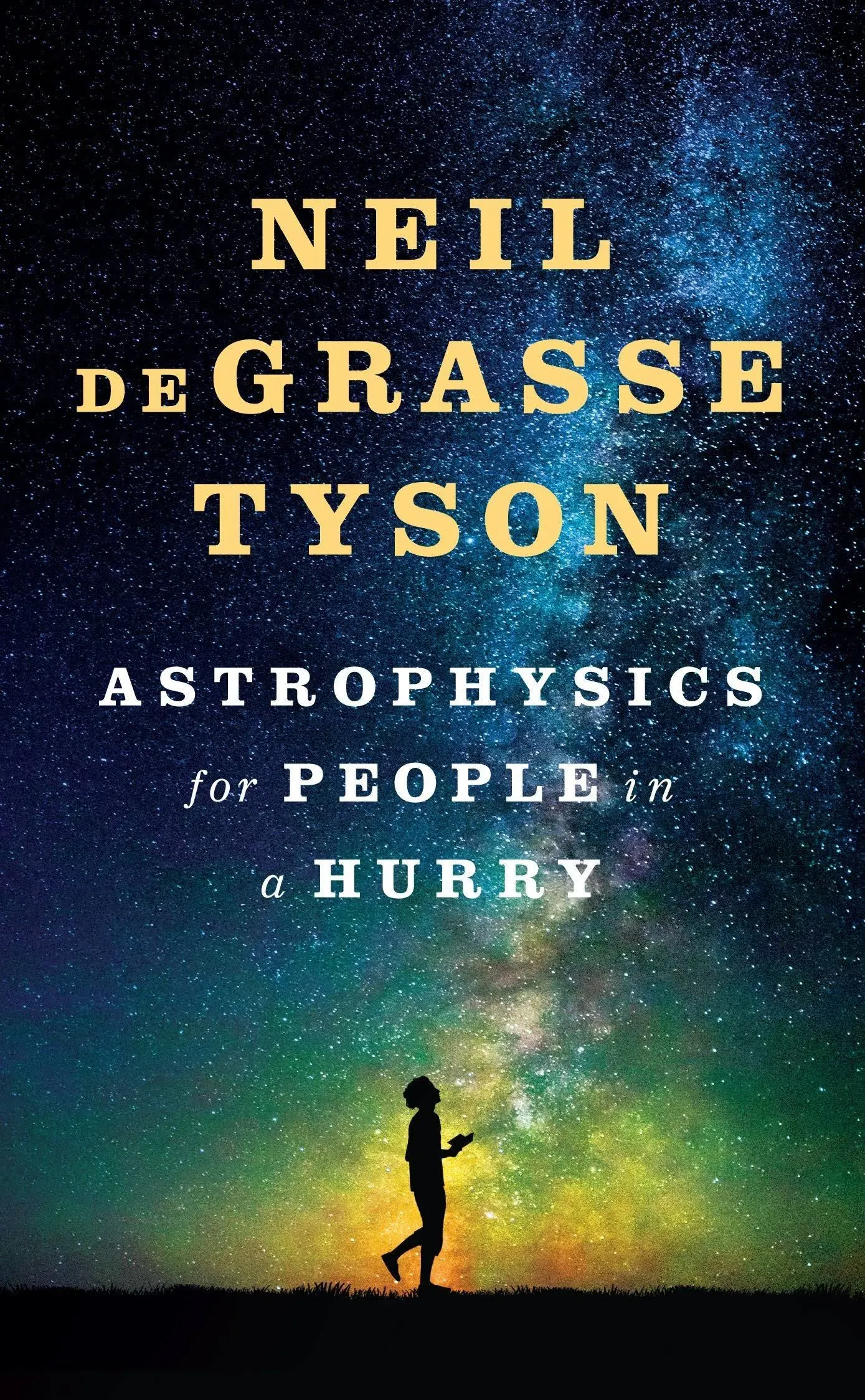 Astrophysics for People in a Hurry (Thorndike Press Large Print Lifestyles)