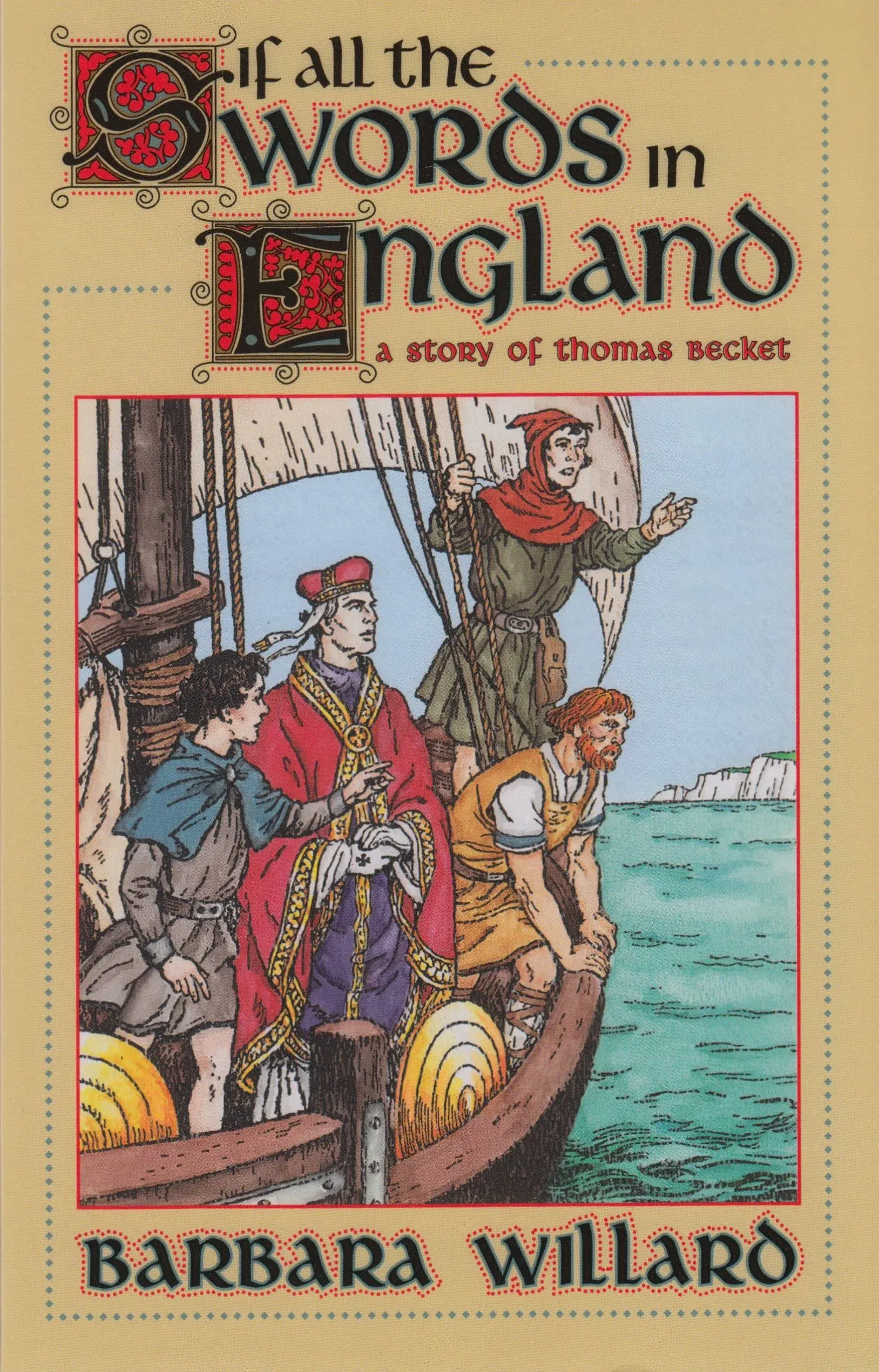 If All the Swords in England: A Story of Thomas Becket (Living History Library) by Barbara Willard - Paperback - May 2000 - from Eighth Day Books (SKU: 114113)