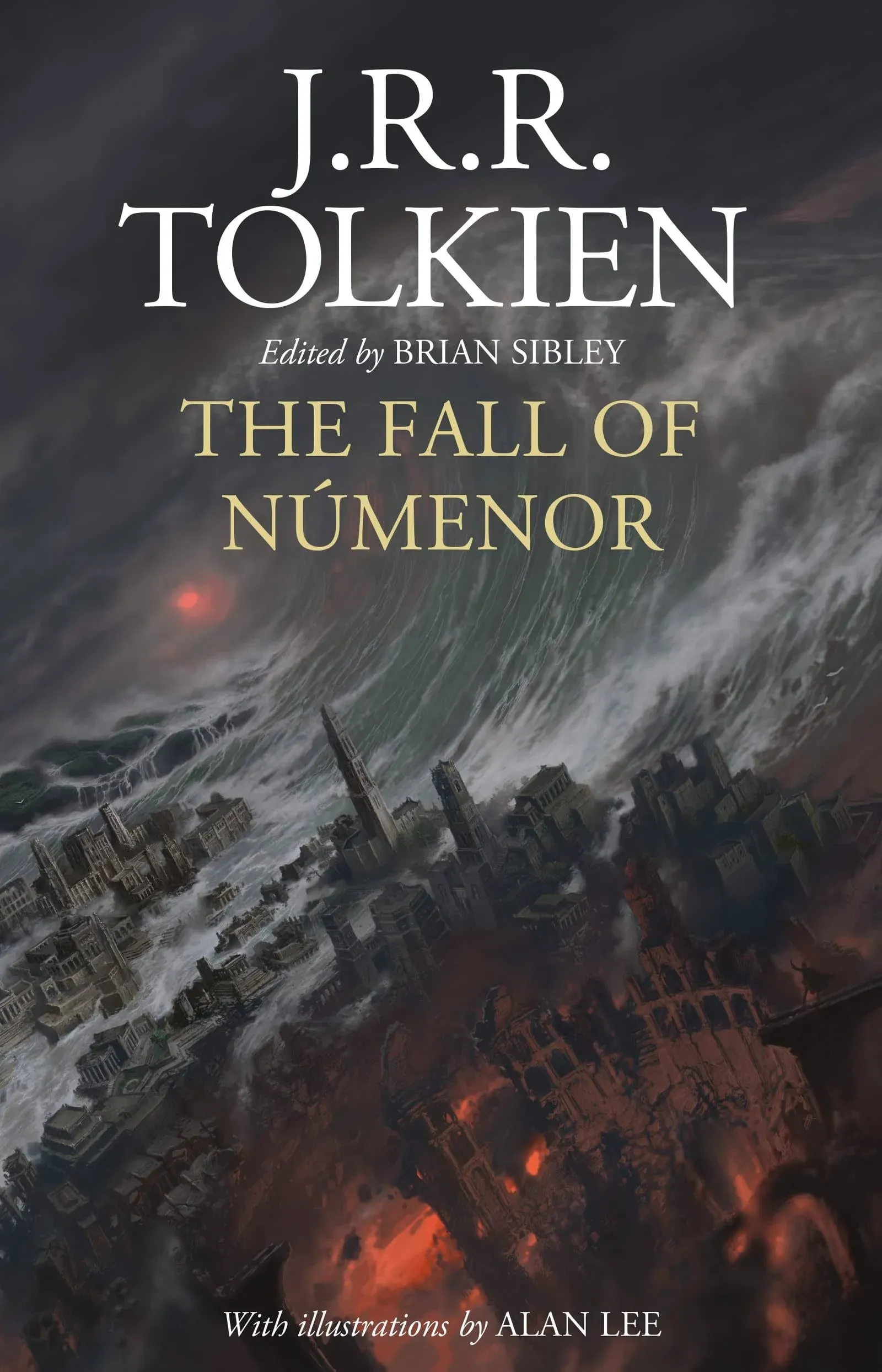 The Fall of Númenor: And Other Tales from the Second Age of Middle-earth [Book]