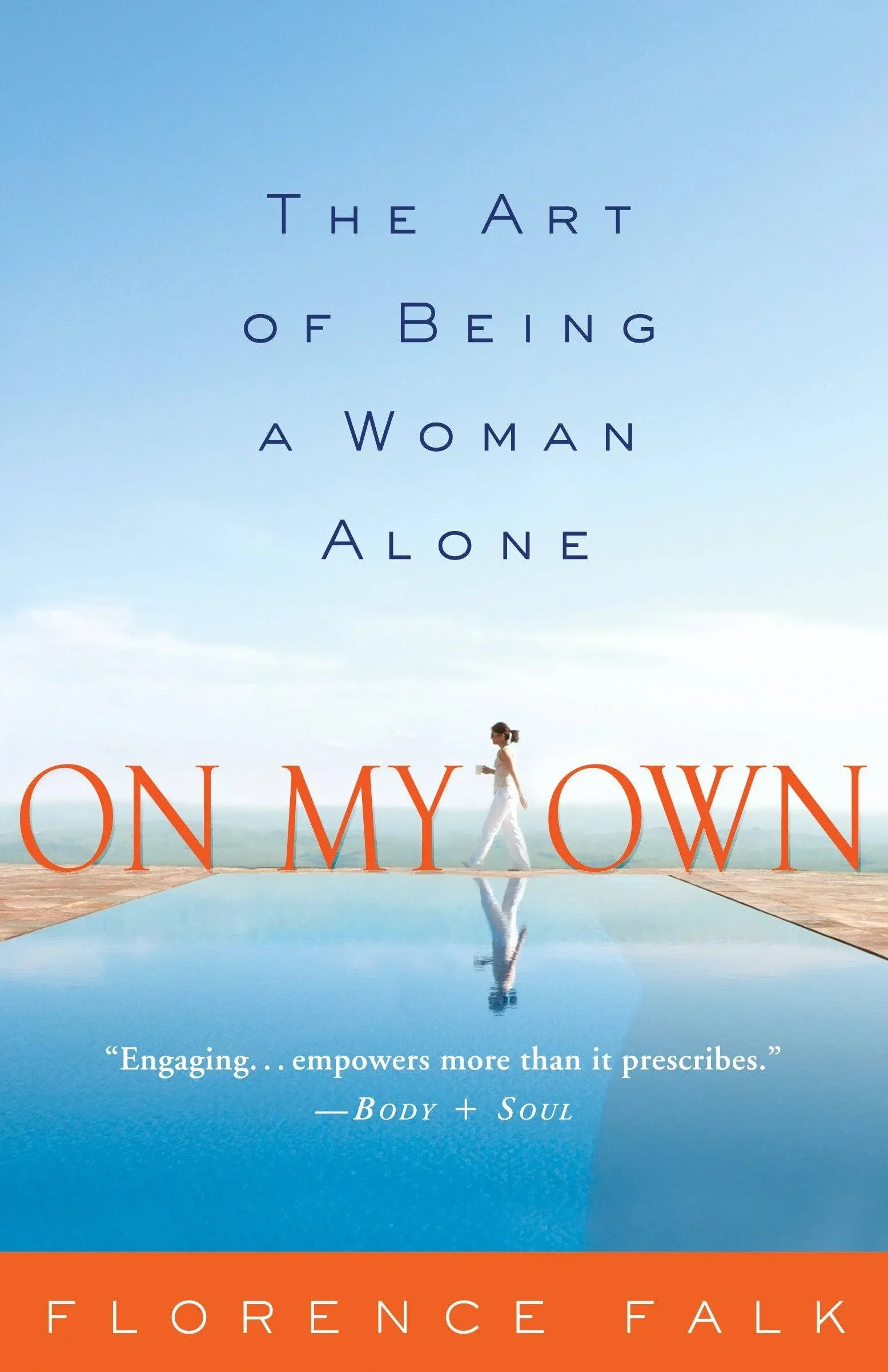 On My Own: The Art of Being a Woman Alone