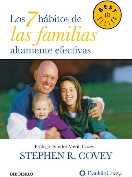 Los 7 hábitos de las familias altamente efectivas / The 7 Habits of Highly ...