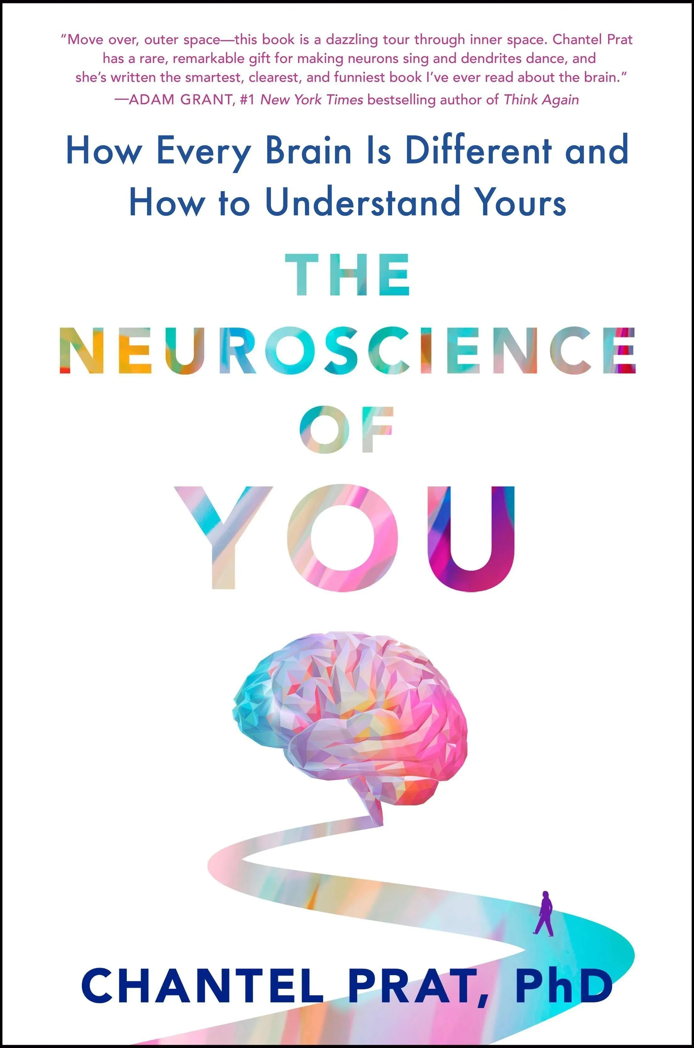 Chantel Prat The Neuroscience of You (Hardback)