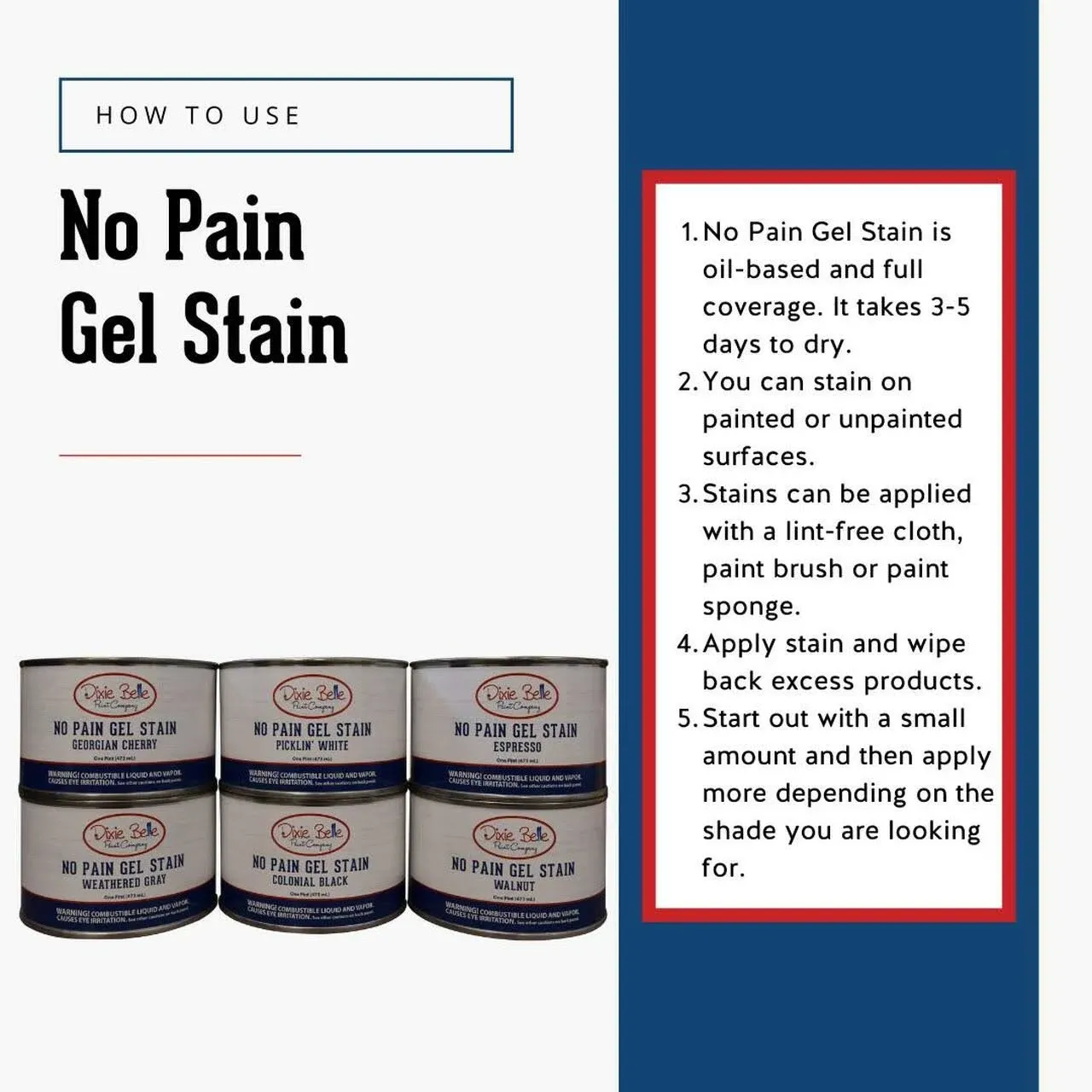 Dixie Belle No Pain Gel Stain