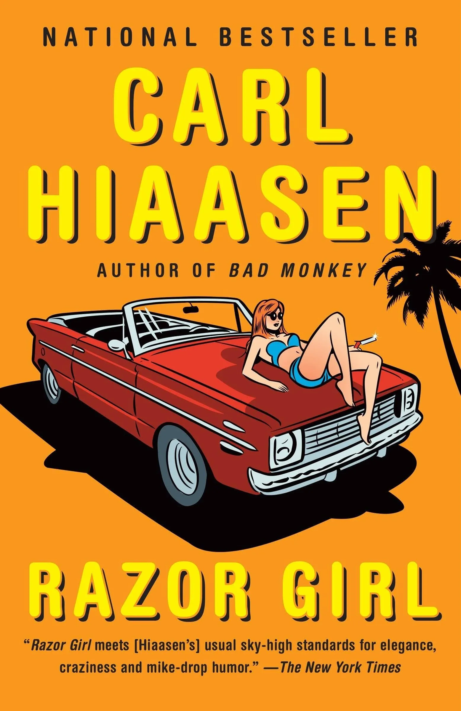 Razor Girl by Carl Hiaasen 2017 Vintage Crime/Black Lizard Paperback Brand New