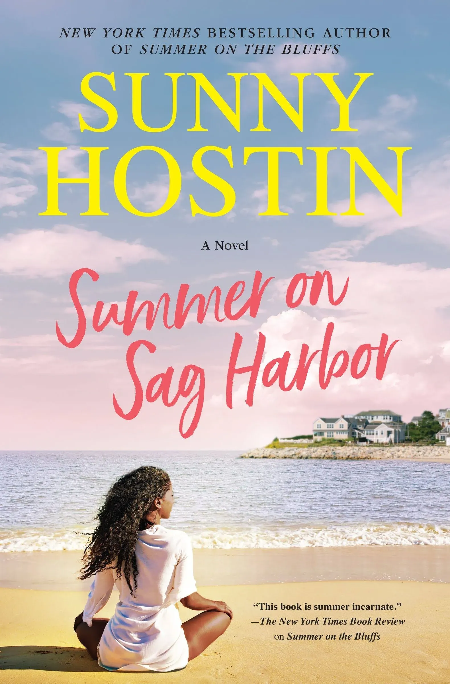 Summer on Sag Harbor: A Novel (Summer Beach, 2) by Hostin, Sunny Hardcover