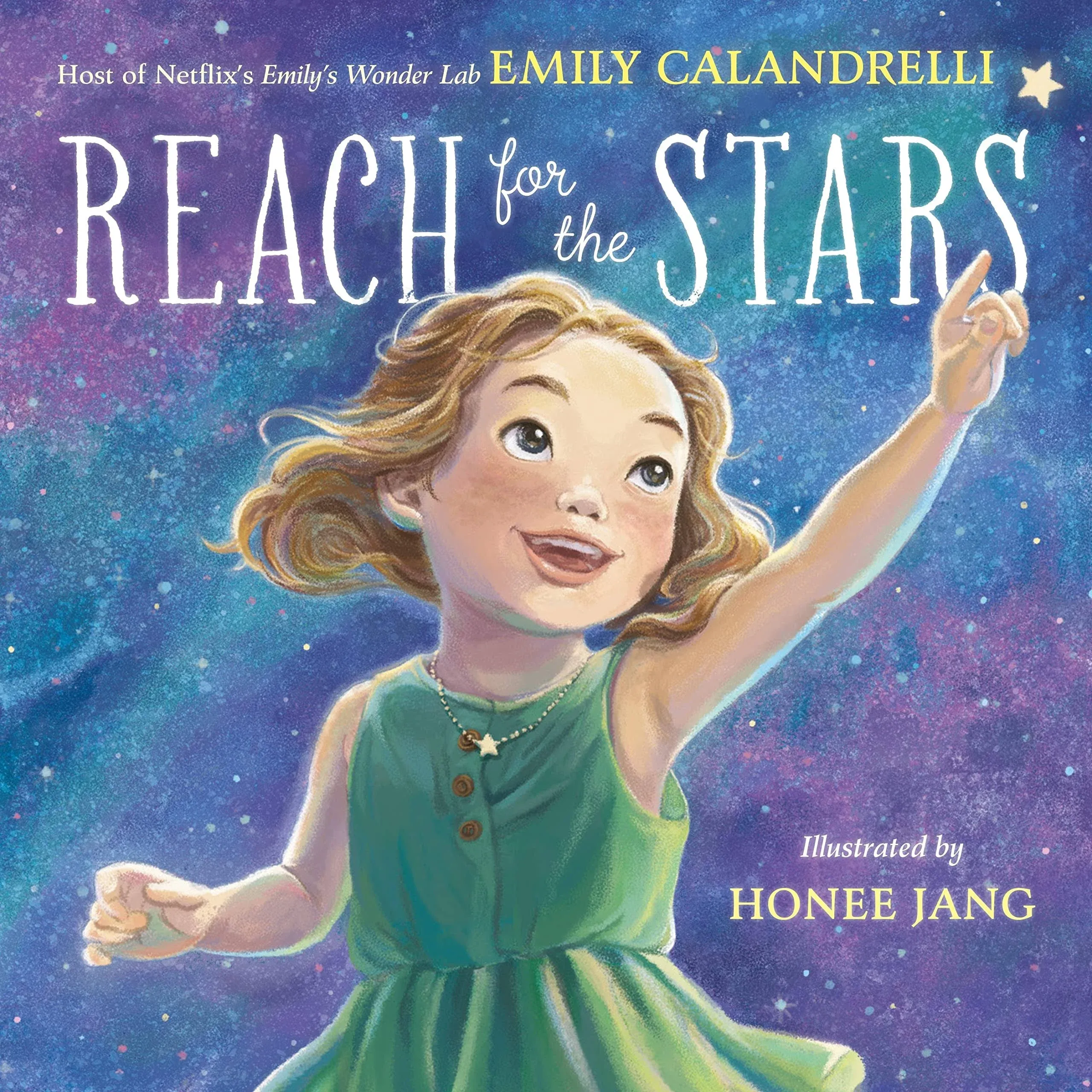 Emily Calandrelli Reach for the Stars (Gebundene Ausgabe) (US IMPORT)